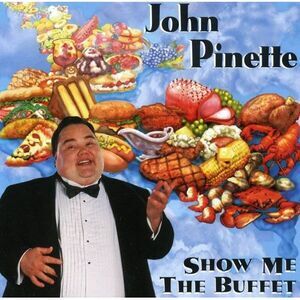 John Pinette - Show Me the Buffet  CD